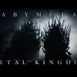 Lirik Lagu METAL KINGDOM - Babymetal
